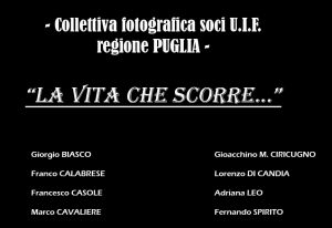 01-LA-VITA-CHE-SCORRE-COLLETTIVA-UIF-PUGLIA-e1742411527294-300x206 
