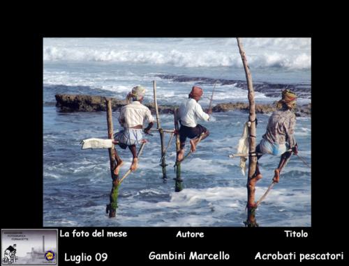 7-Foto-del-Mese-Luglio-09-Autore-Gambini-Marcello-Titolo-Acrobati-pescatori Associazione Fotografica Fornacette (PI)