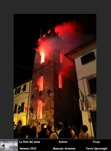 01-Foto-del-Mese-Gennaio2012-Autore-Mancuso-Antonino-Titolo-TORRE-UPEZZINGHI Associazione Fotografica Fornacette (PI)