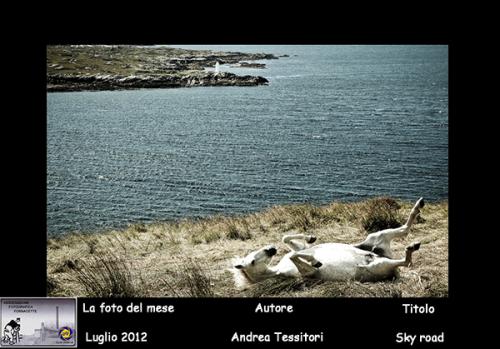 07-Foto-del-Mese-Luglio-2012-Autore-Andrea-Tessitori-Titolo-Sky-road Associazione Fotografica Fornacette (PI)