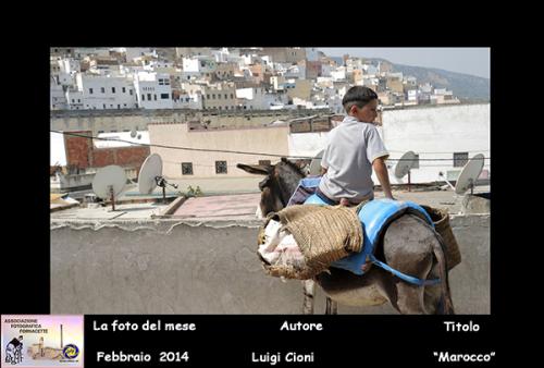 2-Foto-del-Mese-Febbraio-2014-Autore-Luigi-Cioni-Titolo-Marocco Associazione Fotografica Fornacette (PI)