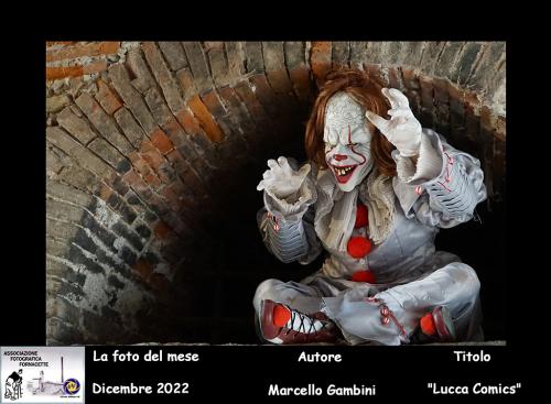 12-Foto-del-Mese-Dicembre2022-Autore-Marcello-Gambini-Titolo-Lucca-Comics Associazione Fotografica Fornacette (PI)
